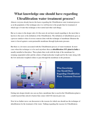 What knowledge one should have regarding Ultrafiltration water treatment process?