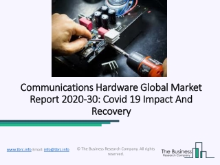 Communications Hardware Market Industry Size, Trends, Future Demand Forecast To 2023