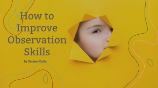 How to Improve Observation Skills