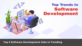 Top 5 Software Development Jobs In Trending