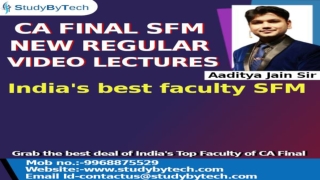 CA FINAL SFM NEW REGULAR VIDEO LECTURES BY CA AADITYA JAIN