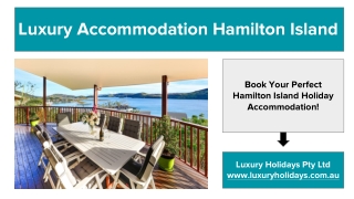 Luxury Accommodation Hamilton Island Australia
