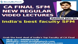 CA Final SFM New Regular Video Lectures By CA Aaditya Jain