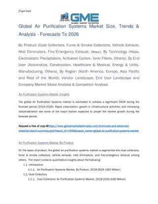 The global air purification systems market is estimated to witness a high CAGR during the forecast period (2020-2026).