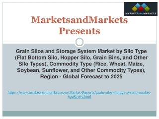 Grain Silos and Storage System Market - Global Forecast to 2025