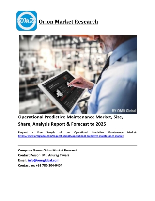 Operational Predictive Maintenance Market Size, Industry Trends, Share and Forecast 2019-2025
