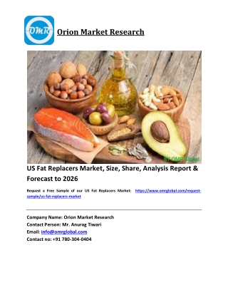 US Fat Replacers Market Size, Industry Trends, Share and Forecast 2020-2026
