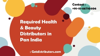 Required Health and Beauty Distributors in Pan India