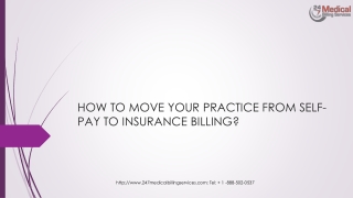 HOW TO MOVE YOUR PRACTICE FROM SELF-PAY TO INSURANCE BILLING?