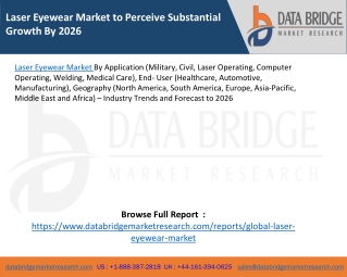 Laser Eyewear Market to Perceive Substantial Growth By 2026