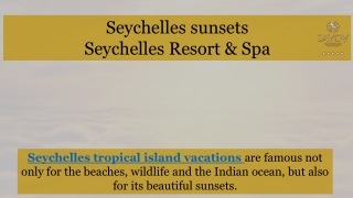 Seychelles sunsets by Savoy Resort & Spa