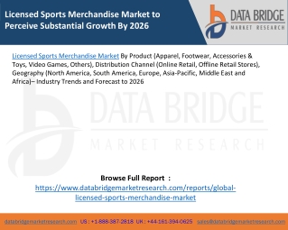 Licensed Sports Merchandise Market to Perceive Substantial Growth By 2026