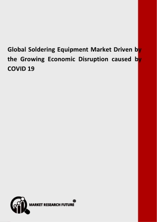 Global Soldering Equipment Market  by Type, Applications, Deployment, Trends & Demands - Global Forecast to 2025