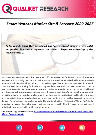 Smart Watches Market: Effect of COVID-19, World Business Overview, Key Players Analysis, Segmentations, Applications Rep