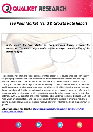 Tea Pods Market Research Report 2020 | Progress Study by Type, Application and Manufacturers Upcoming Projections 2027