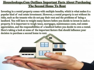 Houselookups.Com Outlines Important Facts About Purchasing The Second Home To Rent