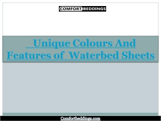 Unique Colours And Features of  Waterbed Sheets