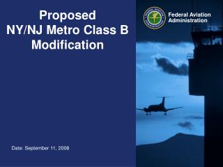 Proposed NY/NJ Metro Class B Modification