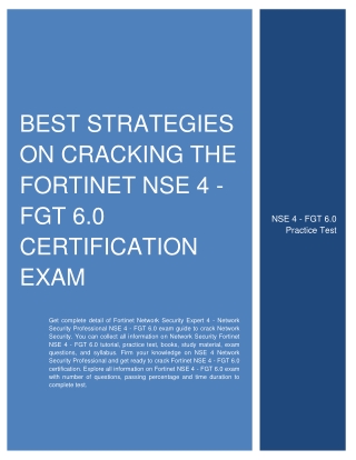 Best Strategies On Cracking the Fortinet NSE 4 - FGT 6.0 Certification Exam