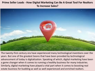 Prime Seller Leads - How Digital Marketing Can Be A Great Tool For Realtors To Increase Sales?