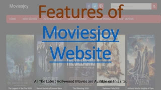 Features of Moviesjoy Website | Enjoy Hollywood movies with Moviesjoy