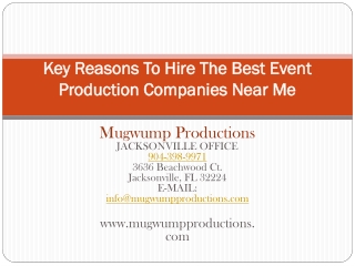 Key Reasons To Hire The Best Event Production Companies Near Me