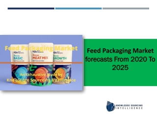 Feed Packaging Market to grow at a CAGR of 3.15%  (2018-2024)