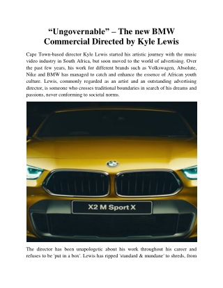 “Ungovernable” – The new BMW Commercial Directed by Kyle Lewis