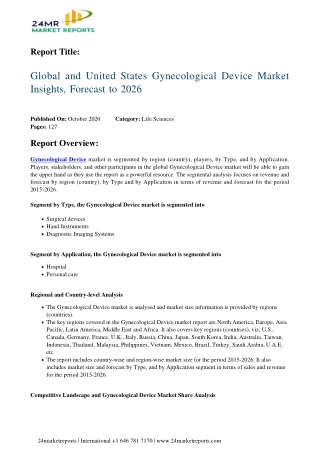 Gynecological Device Market Insights, Forecast to 2026