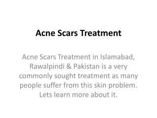 Acne Scars Treatment in islamabad