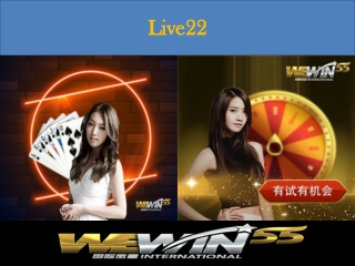 Live22: Singapore’s Favourite online casino