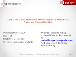 Bone Marrow Transplant Market Size 2020 to Showing Impressive Growth by 2026 | Industry Trends, Share, Size, Top Key Pla