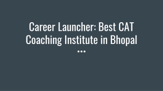Career Launcher : Best CAT Coaching Institute In Bhopal