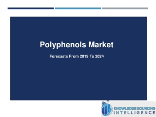 Comprehensive Study On Polyphenols Market