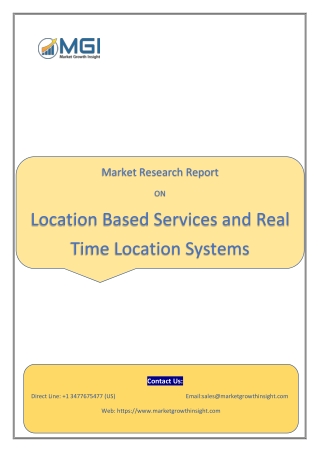 Global Location Based Services Market to Record Heightened Growth Opportunities During the Forecast Period