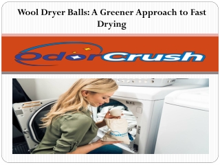 Wool Dryer Balls A Greener Approach to Fast Drying
