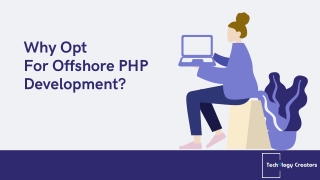 Why Opt For Offshore PHP Development