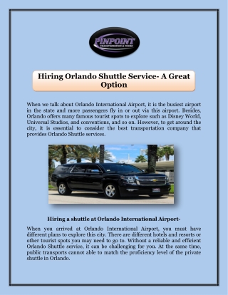 Hiring Orlando Shuttle Service- A Great Option