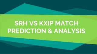 SRH VS KXIP MATCH PREDICTION & ANALYSIS | Cricket Betting Sites