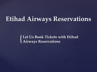 Let Us Book Tickets with Etihad Airways Reservations