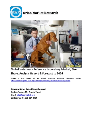 Global Veterinary Reference Laboratory Market Size, Industry Trends, Share and Forecast 2020-2026