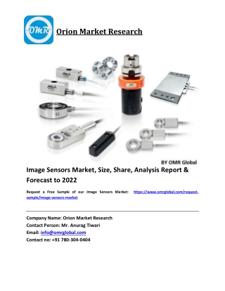Image Sensors Market Size, Industry Trends, Share and Forecast 2017-2022