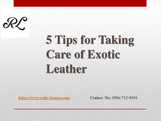 5 Tips for Taking Care of Exotic Leather