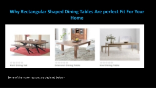 Why Rectangular Shaped Dining Tables are perfect Fit for Your Home