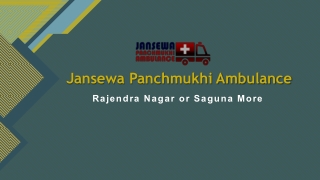 Receive Ambulance in Rajendra Nagar or Saguna More with Advanced ICU Setup