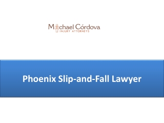 Phoenix Slip-and-Fall Lawyer