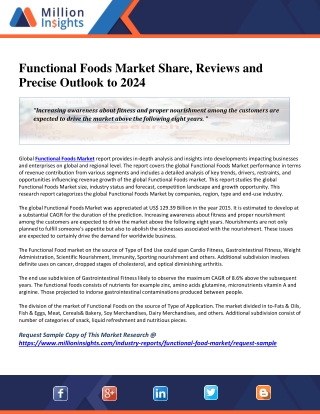 Functional Foods Market Share, Reviews and Precise Outlook to 2024