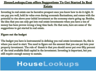 Houselookups.Com offers Suggestions To Get Started In Real Estate