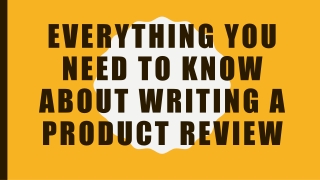 Everything You Need to Know About Writing a Product Review