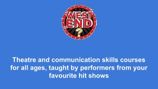 Best Musical Theatre Courses - West End in